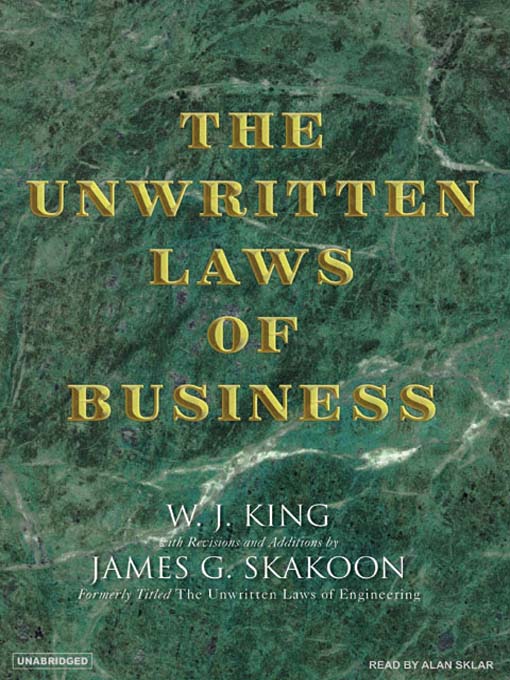 Title details for The Unwritten Laws of Business by James G. Skakoon - Available